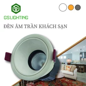 Đèn Led Âm Trần Khách Sạn GSATTKS - ATLAS GS Lighting