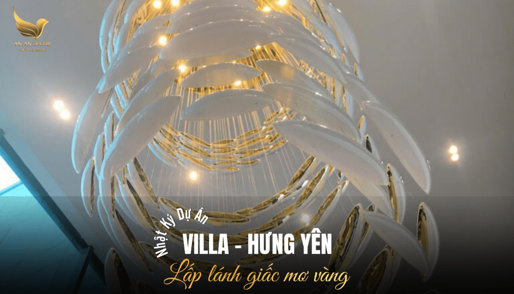 Dự Án Đèn Thông Tầng The Golden Egg - Villa Hưng Yên
