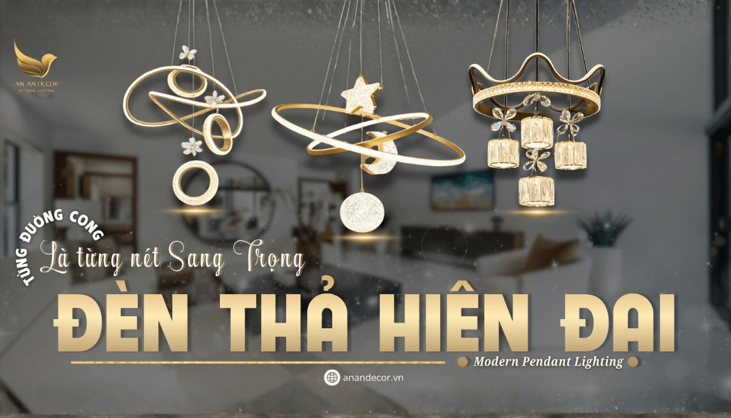 đèn thả hiện đại